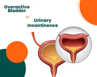 Overactive Bladder vs Urinary Incontinence: What’s the Difference