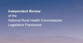 Review Completed into Rural Health Commissioner Framework in Australia