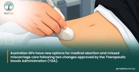 TGA expands MS-2 Step approval for abortion and miscarriage care