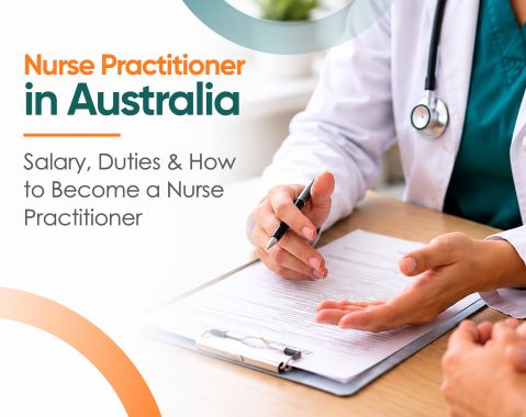Nurse Practitioner in Australia: Salary, Duties & How to Become a Nurse Practitioner
