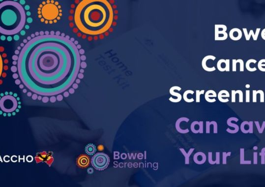 NACCHO Media Release: Bowel Cancer Screening Can Save Your Life