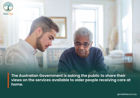 Government Seeks Feedback on In-Home Aged Care Services