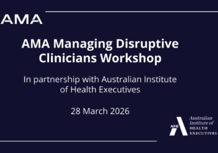 AMA Launches Workshop on Managing Disruptive Clinicians